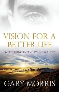 Enlarge image Cover: Vision for a Better Life - Sermon to Book