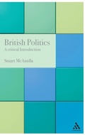 Cover: British Politics: A Critical Introduction - Continuum International Publishing Group Ltd.