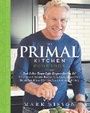 Cover: The Primal Kitchen Cookbook - Primal Nutrition, Inc