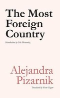 Cover: The Most Foreign Country - Ugly Duckling Presse