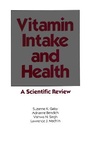 Cover: Vitamin Intake and Health - CRC Press