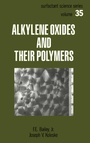 Cover: Alkylene Oxides and Their Polymers - CRC Press