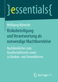 Cover: Risikobeteiligung und Verantwortung als notwendige Machtkorrektive - Springer VS