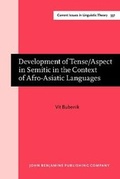 Cover: Development of Tense/Aspect in Semitic in the Context of Afro-Asiatic Languages - John Benjamins Publishing Co
