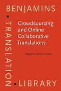 Cover: Crowdsourcing and Online Collaborative Translations - John Benjamins Publishing Co