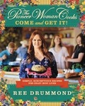 Cover: The Pioneer Woman Cooks-Come and Get It! - HarperCollins