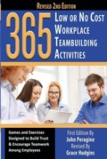 Cover: 365 Low or No Cost Workplace Teambuilding Activities - Atlantic Publishing Group Inc.