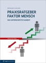 Cover: Praxisratgeber Faktor Mensch - Vogel Communications Group GmbH & Co. KG