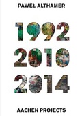 Cover: Pawel Althamer. Aachen Projects 1992/2010/2014 - K&ouml;nig, Walther
