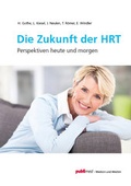 Cover: Die Zukunft der HRT - Akademischer Verlag M&uuml;nchen
