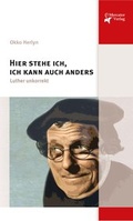 Cover: Hier stehe ich, ich kann auch anders - Mercator-Verlag