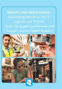 Abbildung von: Interkultura Überblick der technischen, IT und Logistik Ausbildungsberufe Deutsch-Arabisch - Interkultura Verlag - Social Business Verlag