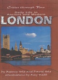 Cover: Daily Life In Ancient And Modern London - Lerner Publishing Group