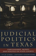 Cover: Judicial Politics in Texas - Peter Lang Verlag