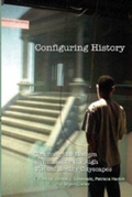 Cover: Configuring History - Peter Lang Verlag