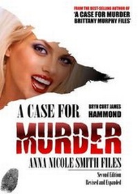 Abbildung von: A Case for Murder: Anna Nicole Smith Files - Miami Fox Publishing