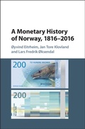 Cover: A Monetary History of Norway, 1816-2016 - Cambridge University Press