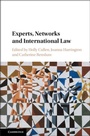 Cover: Experts, Networks and International Law - Cambridge University Press