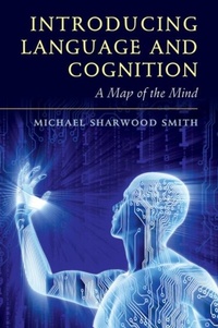 Abbildung von: Introducing Language and Cognition - Cambridge University Press