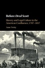 Cover: Before Dred Scott - Cambridge University Press