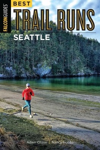 Abbildung von: Best Trail Runs Seattle - Falcon Guides