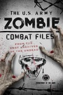Cover: The U.S. Army Zombie Combat Files - The Lyons Press