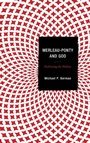 Cover: Merleau-Ponty and God - Lexington Books