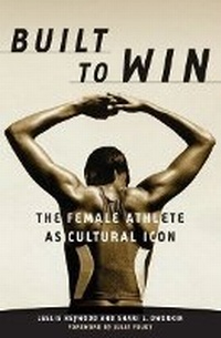 Enlarge image Cover: Built to Win - University of Minnesota Press
