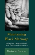 Cover: Maintaining Black Marriage - Lexington Books