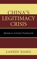 Cover: China's Legitimacy Crisis - Lexington Books