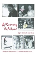 Cover: Re/Constructing &laquo;the Adolescent&raquo; - Peter Lang Verlag