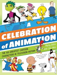 Enlarge image Cover: A Celebration of Animation - The Lyons Press