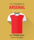 Cover: The Little Book of Arsenal - Carlton Books Ltd