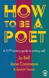 Enlarge image Cover: How to Be a Poet - Nine Arches Press