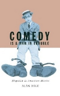 Enlarge image Cover: Comedy Is a Man in Trouble - University of Minnesota Press