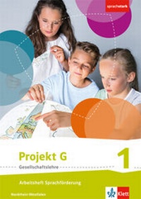 Abbildung von: Projekt G Gesellschaftslehre 1. Ausgabe Nordrhein-Westfalen - Klett