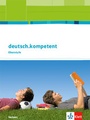Bild: deutsch.kompetent Oberstufe. Ausgabe Sachsen - Klett
