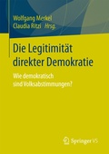 Cover: Die Legitimit&auml;t direkter Demokratie - Springer VS