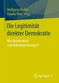 Abbildung von: Die Legitimität direkter Demokratie - Springer VS