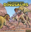 Cover: The Deadliest Dinosaurs - Lerner Publishing Group
