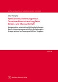 Cover: Famili&auml;re Verantwortung versus Gemeinwohlverantwortung beim Kindes- und Elternunterhalt - Wolfgang Metzner Verlag