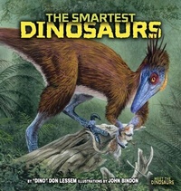 Enlarge image Cover: The Smartest Dinosaurs - Lerner Publications Co ,U.S.