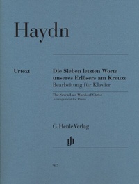 Abbildung von: Joseph Haydn - Die Sieben letzten Worte unseres Erlösers am Kreuze, Bearbeitung für Klavier - Henle, Günter