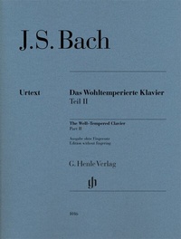 Abbildung von: Johann Sebastian Bach - Das Wohltemperierte Klavier Teil II BWV 870-893 - Henle, Günter