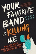 Cover: Your Favorite Band Is Killing Me - Little, Brown and Company