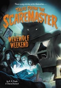 Cover: Werewolf Weekend - Little, Brown Books for Young Readers