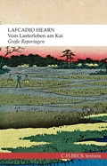 Cover: Vom Lasterleben am Kai - C.H.BECK