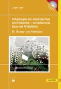 Cover: Schaltungen der Elektrotechnik und Elektronik - verstehen und l&ouml;sen mit NI Multisim - Hanser