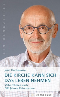 Abbildung von: Die Kirche kann sich das Leben nehmen - Zytglogge
