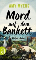 Cover: Mord auf dem Bankett - Aufbau